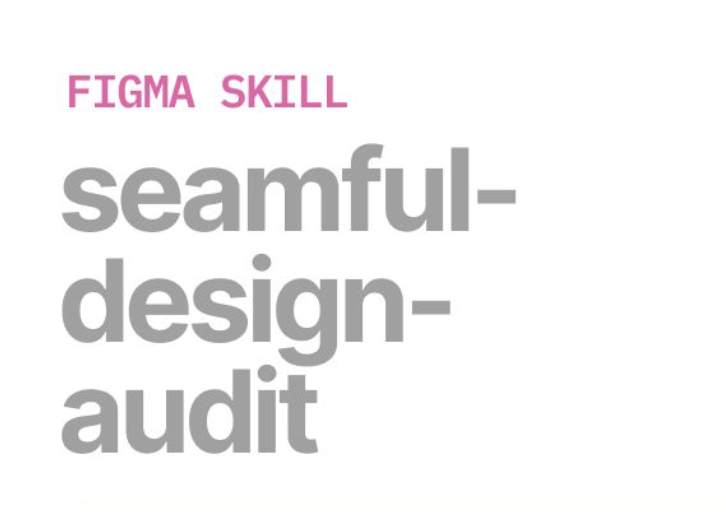Seamful Design Audit